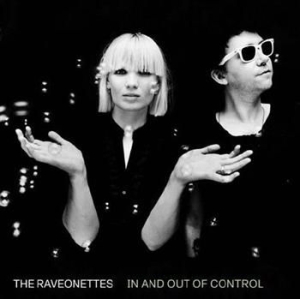 Raveonettes - In And Out Of Control in the group CD / Pop at Bengans Skivbutik AB (542354)