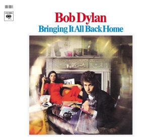 Dylan Bob - Bringing It All Back Home in the group OUR PICKS / Most wanted classics on CD at Bengans Skivbutik AB (544903)
