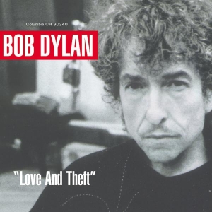 Dylan Bob - Love And Theft in the group OTHER / Övrigt / at Bengans Skivbutik AB (544961)