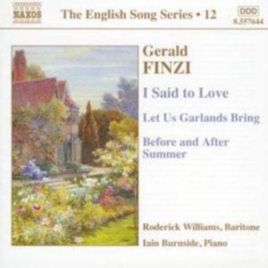Finzi Gerald - Songs: I Said To Love in the group Externt_Lager / at Bengans Skivbutik AB (545801)