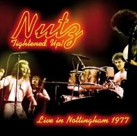 Nutz - Tightened Up! Live 1977 in the group CD / Pop-Rock at Bengans Skivbutik AB (546125)