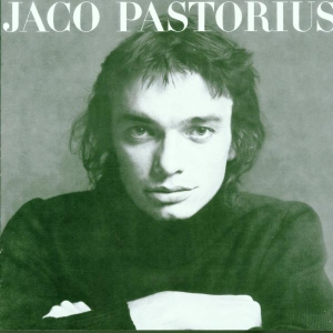 Pastorius Jaco - Jaco Pastorius in the group OUR PICKS / Most wanted classics on CD at Bengans Skivbutik AB (547206)