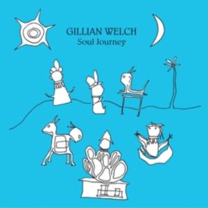 Gillian Welch - Soul Journey in the group OTHER / Övrigt / at Bengans Skivbutik AB (5500916)