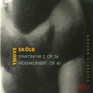 Sköld Yngve - Symfoni Nr 2 / Violinkonsert Op 40 in the group OUR PICKS / Christmas gift tip CD at Bengans Skivbutik AB (550102)