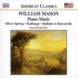 Mason William - Piano Music in the group CD / Klassiskt at Bengans Skivbutik AB (5503142)