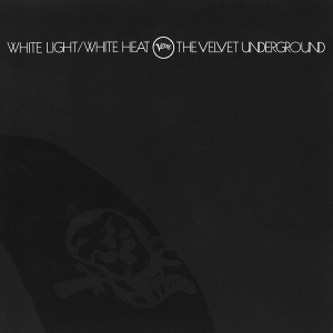 The Velvet Underground - White Light/White Heat in the group OTHER / Övrigt / at Bengans Skivbutik AB (550486)