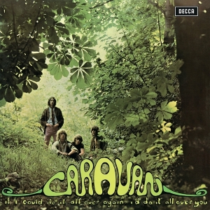 Caravan - If I Could Do It All Over Again, I'd Do It All Over You in the group OUR PICKS /  Christmas gift tip Vinyl at Bengans Skivbutik AB (5505776)