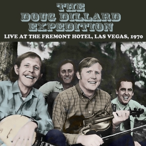 Douglas Dillard - Live At The Hotel Fremont Las Vegas September 1970 in the group CD / Country at Bengans Skivbutik AB (5505779)