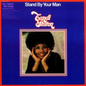 Staton Candi - Stand By Your Man in the group CD / Pop-Rock,RnB-Soul at Bengans Skivbutik AB (5505880)