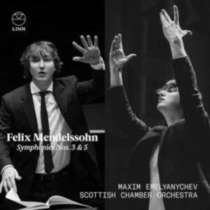 Mendelssohn Felix - Symphonies Nos. 3 & 5 in the group Externt_Lager / at Bengans Skivbutik AB (5506082)