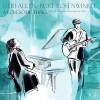 Kurt Rosenwinkel Geri Allen - A Lovesome Thing in the group OTHER / Forthcoming products - 10 percent at Bengans Skivbutik AB (5506142)