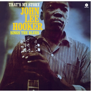 John Lee Hooker - That's My Story in the group OUR PICKS /  Christmas gift tip Vinyl at Bengans Skivbutik AB (5506246)