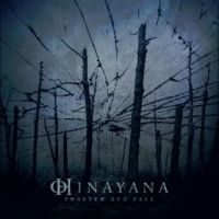 Hinayana - Shatter And Fall in the group OUR PICKS / Christmas gift tip CD at Bengans Skivbutik AB (5506520)