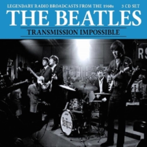 Beatles The - Transmission Impossible (3 Cd) in the group CD / Pop-Rock at Bengans Skivbutik AB (5506597)