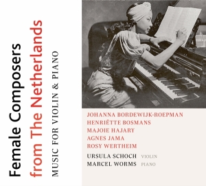 Ursula / Marcel Worms Schoch - Women Composers From The Netherlands in the group CD / Klassiskt at Bengans Skivbutik AB (5506858)