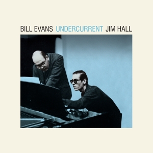 Jim Hall Bill Evans - Undercurrent in the group VINYL / Jazz at Bengans Skivbutik AB (5506946)