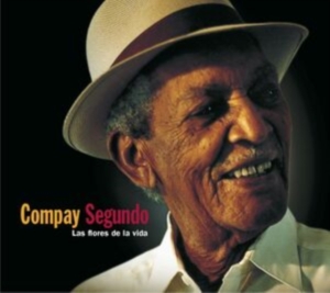 Compay Segundo - Las Flores De La Vida in the group VINYL / Pop-Rock at Bengans Skivbutik AB (5506989)