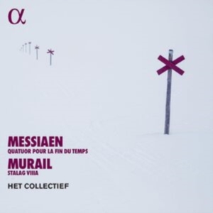 Olivier Messiaen Tristan Murail - Messiaen: Quatuor Pour La Fin Du Te in the group Externt_Lager / at Bengans Skivbutik AB (5507074)