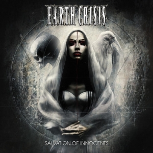 Earth Crisis - Salvation Of Innocents in the group OUR PICKS / Christmas gift tip CD at Bengans Skivbutik AB (5507380)