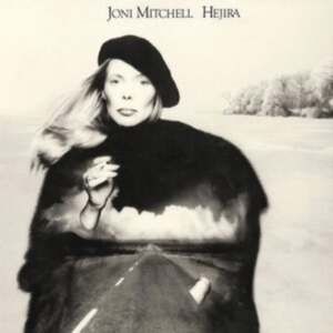 JONI MITCHELL - HEJIRA in the group OTHER / -Start CD at Bengans Skivbutik AB (550783)