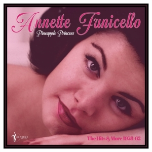 Annette Funicello - Pineapple Princess - 1958-62 in the group OTHER / Övrigt / at Bengans Skivbutik AB (5507892)