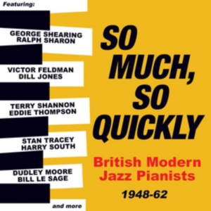 Various Artists - So Much, So Quickly: British Modern in the group OTHER / Övrigt / at Bengans Skivbutik AB (5507904)