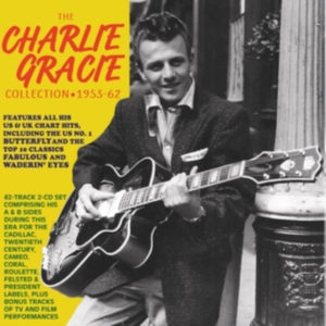 Charlie Gracie - The Charlie Gracie Collection 1953- in the group OTHER / Övrigt / at Bengans Skivbutik AB (5507920)