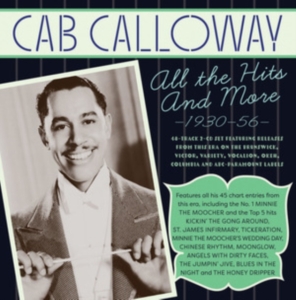 Cab Calloway & His Orchestra - The Hits Collection 1930-56 in the group OTHER / Övrigt / at Bengans Skivbutik AB (5507950)