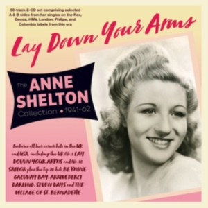 Anne Shelton - Lay Down Your Arms - The Anne Shelt in the group OTHER / Övrigt / at Bengans Skivbutik AB (5507954)