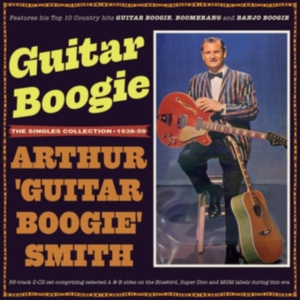 Arthur 'Guitar Boogie' Smith - Guitar Boogie - The Singles Collect in the group OTHER / Övrigt / at Bengans Skivbutik AB (5507960)