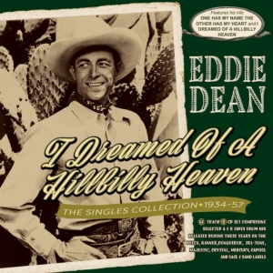 Eddie Dean - I Dreamed Of A Hillbilly Heaven - T in the group CD / Pop-Rock at Bengans Skivbutik AB (5507972)
