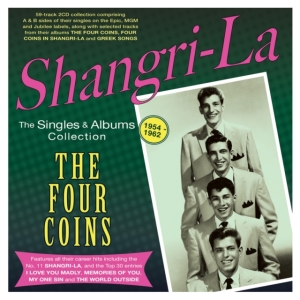 The Four Coins - Shangri-La - The Singles & Albums C in the group OTHER / Övrigt / at Bengans Skivbutik AB (5507975)