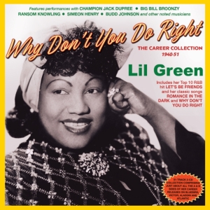 Lil Green - Why Don't You Do Right - The Career in the group OTHER / Övrigt / at Bengans Skivbutik AB (5507981)