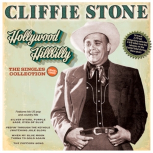 Cliffie Stone - Hollywood Hillbilly: The Singles Co in the group OTHER / Övrigt / at Bengans Skivbutik AB (5507994)
