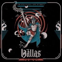 Hällas - The Hällas Saga - Live At Cirkus in the group CD / Pop-Rock at Bengans Skivbutik AB (5508088)