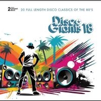 Various Artists - Disco Giants, Vol. 18 in the group MUSIK / Dual Disc / Pop-Rock at Bengans Skivbutik AB (5508100)