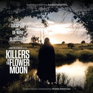 Robbie Robertson - Killers Of The Flower Moon (Soundtrack From The Apple Original Film) in the group OTHER / -Startsida MOV at Bengans Skivbutik AB (5508235)