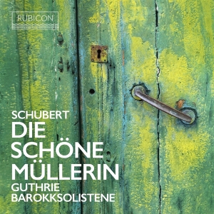 Thomas Guthrie - Die Schone Mullerin (Arr. Thomas Guthrie) in the group CD / Klassiskt at Bengans Skivbutik AB (5508539)