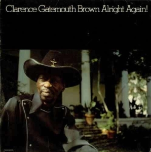 Clarence Gatemouth Brown - Alright Again! in the group VINYL / Blues,Pop-Rock at Bengans Skivbutik AB (5508819)