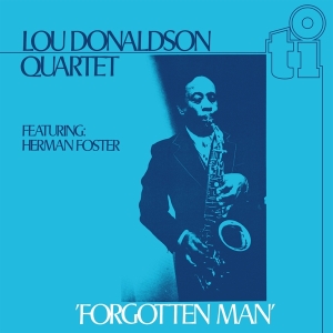 Lou Donaldson - Forgotten Man in the group VINYL / Jazz at Bengans Skivbutik AB (5509029)