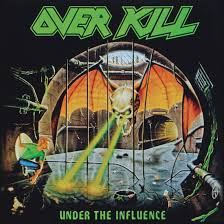 Overkill - Under The Influence in the group OUR PICKS / Friday Releases / Friday the 16th February 2024 at Bengans Skivbutik AB (5509496)