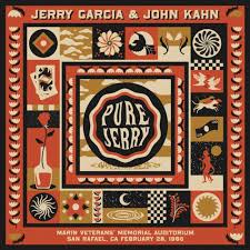Garcia Jerry & John Kahn - Pure Jerry: Marin Veterans Memorial in the group VINYL / Pop-Rock at Bengans Skivbutik AB (5509567)
