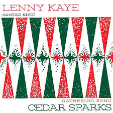 KayeLenny & Cedar Sparks - Holiday Split 7 Inch (Red 7Inch) (Rsd) in the group VINYL / Pop-Rock at Bengans Skivbutik AB (5509586)