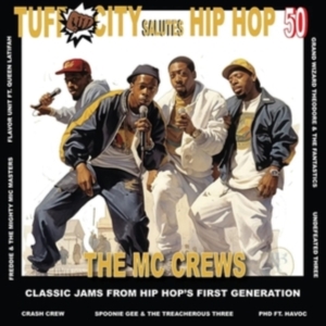 Various Artists- Tuff City - Salutes Hip Hop 50: The Mc Crews in the group VINYL / Pop-Rock at Bengans Skivbutik AB (5509656)