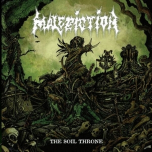 Malediction - Soil Throne The in the group CD / Hårdrock at Bengans Skivbutik AB (5509951)