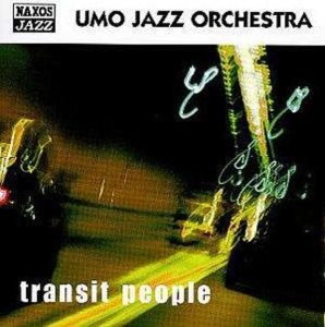 Umo Jazz Orchestra - Transit People in the group OUR PICKS / Christmas gift tip CD at Bengans Skivbutik AB (5510219)