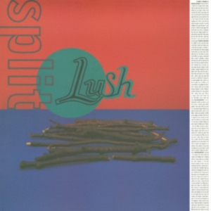 Lush - Split (Re-Issue) in the group OUR PICKS / Friday Releases / Friday the 12th Jan 24 at Bengans Skivbutik AB (5510305)