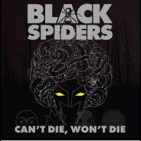 Black Spiders - Can't Die, Won't Die in the group OUR PICKS /  Christmas gift tip Vinyl at Bengans Skivbutik AB (5510471)