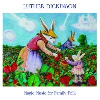 Dickinson Luther - Magic Music For Family Folk in the group OUR PICKS / Christmas gift tip CD at Bengans Skivbutik AB (5510688)