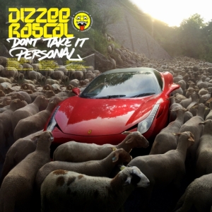 Dizzee Rascal - Don't Take It Personal in the group OUR PICKS / Friday Releases / Friday The 9th February 2024 at Bengans Skivbutik AB (5510775)
